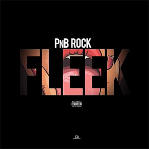Álbum Fleek de PnB Rock