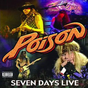 Álbum 7 Day's Live de Poison