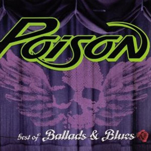 Álbum Best Of Ballads And Blues de Poison