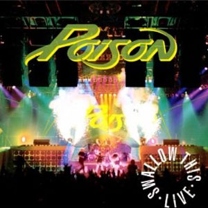 Álbum Swallow This Live de Poison