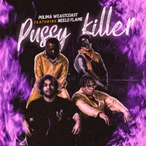 Álbum Pussy Killer de Polimá WestCoast