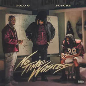 Álbum No Time Wasted de Polo G