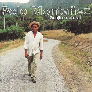 Álbum Guajiro Natural de Polo Montañez