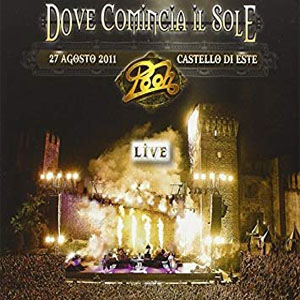 Álbum Dove Comincia Il Sole: Live  de Pooh