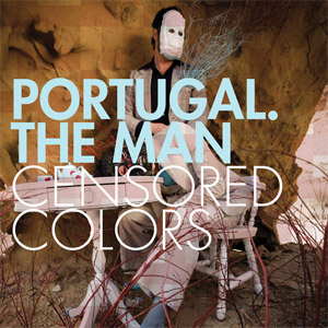 Álbum Censored Colors de Portugal. The Man