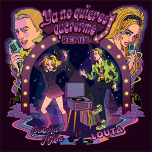 Álbum Ya No Quieres Quererme (Remix) de Princesa Alba