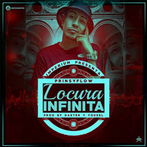 Álbum Locura Infinita de Prinsy Flow