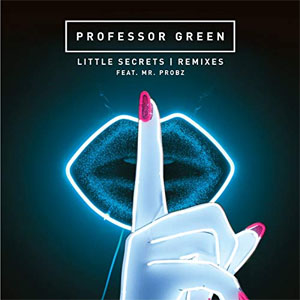 Álbum Little Secrets (Remixes)  de Professor Green 