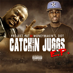 Álbum Catchin Juggs - EP de Project Pat
