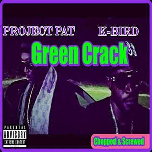 Álbum Green Crack de Project Pat