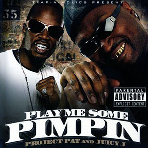 Álbum Play Some Pimpin' de Project Pat