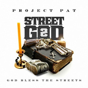Álbum Street God 2: God Bless The Streets de Project Pat