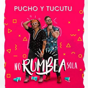 Álbum No Rumbea Sola de Pucho y Túcutu