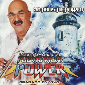 Álbum 30 Años De Power de Puerto Rican Power