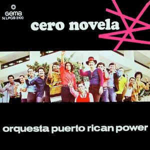 Álbum Cero Novela de Puerto Rican Power