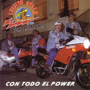 Álbum Con Todo El Power de Puerto Rican Power