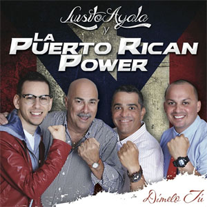 Álbum Dímelo Tú  de Puerto Rican Power