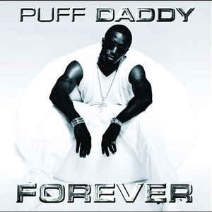 Álbum Forever de Puff Daddy