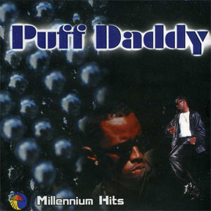 Álbum Millennium Hits de Puff Daddy