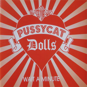 Álbum Wait A Minute de Pussycat Dolls
