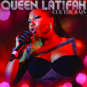 Álbum Cue the Rain de Queen Latifah