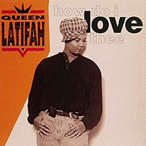 Álbum How Do I Love Thee de Queen Latifah