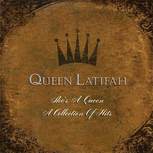 Álbum She's a Queen de Queen Latifah
