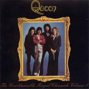 Álbum The Unobtainable Royal Collection Volume I  de Queen