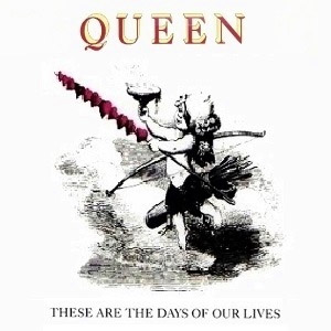 Álbum These Are The Days Of Our Lives  de Queen