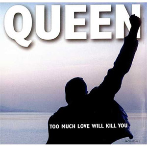 Álbum Too Much Love Will Kill You de Queen