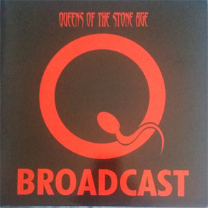 Álbum Broadcast de Queens of the Stone Age 