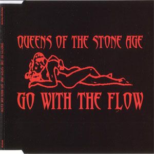 Álbum Go With The Flow de Queens of the Stone Age 