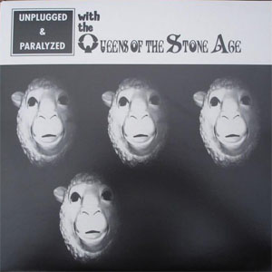 Álbum Unplugged & Paralyzed de Queens of the Stone Age 
