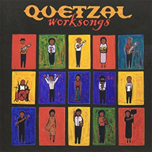 Álbum Worksongs de Quetzal