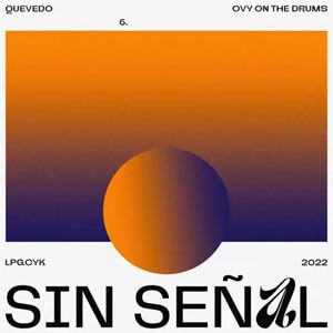 Álbum Sin Señal  de Quevedo