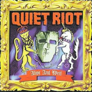 Álbum Alive And Well de Quiet Riot