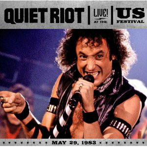 Álbum Live At The US Festival de Quiet Riot