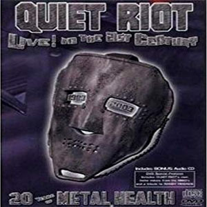 Álbum Live In The 21st Century - 20 Years Of Metal Health de Quiet Riot