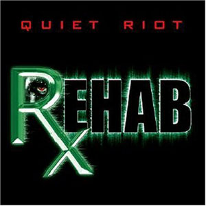 Álbum Rehab de Quiet Riot