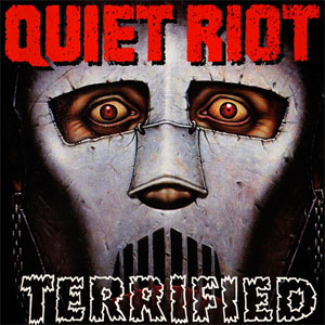 Álbum Terrified de Quiet Riot