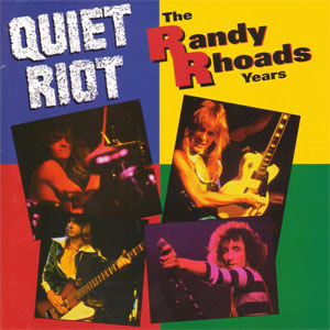 Álbum The Randy Rhoads Years de Quiet Riot