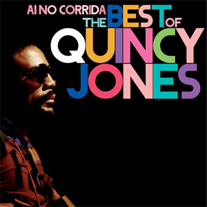 Álbum Ai No Corrida - The Best Of Quincy Jones de Quincy Jones