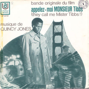 Álbum Appelez-Moi Monsieur Tibbs (They Call Me Mister Tibbs !) de Quincy Jones