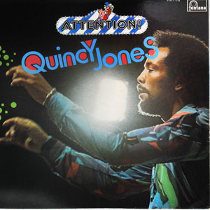 Álbum Attention! de Quincy Jones