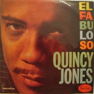 Álbum El Fabuloso Quincy Jones de Quincy Jones
