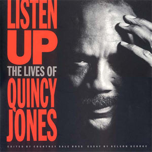 Álbum Listen Up (The Lives Of Quincy Jones) de Quincy Jones