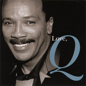 Álbum Love, Q (Greatest Love Songs) de Quincy Jones