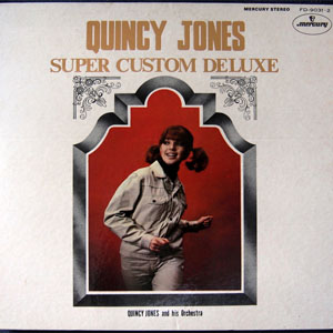 Álbum Super Custom Deluxe de Quincy Jones