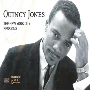 Álbum The New York City Sessions de Quincy Jones