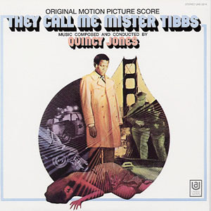 Álbum They Call Me Mister Tibbs de Quincy Jones